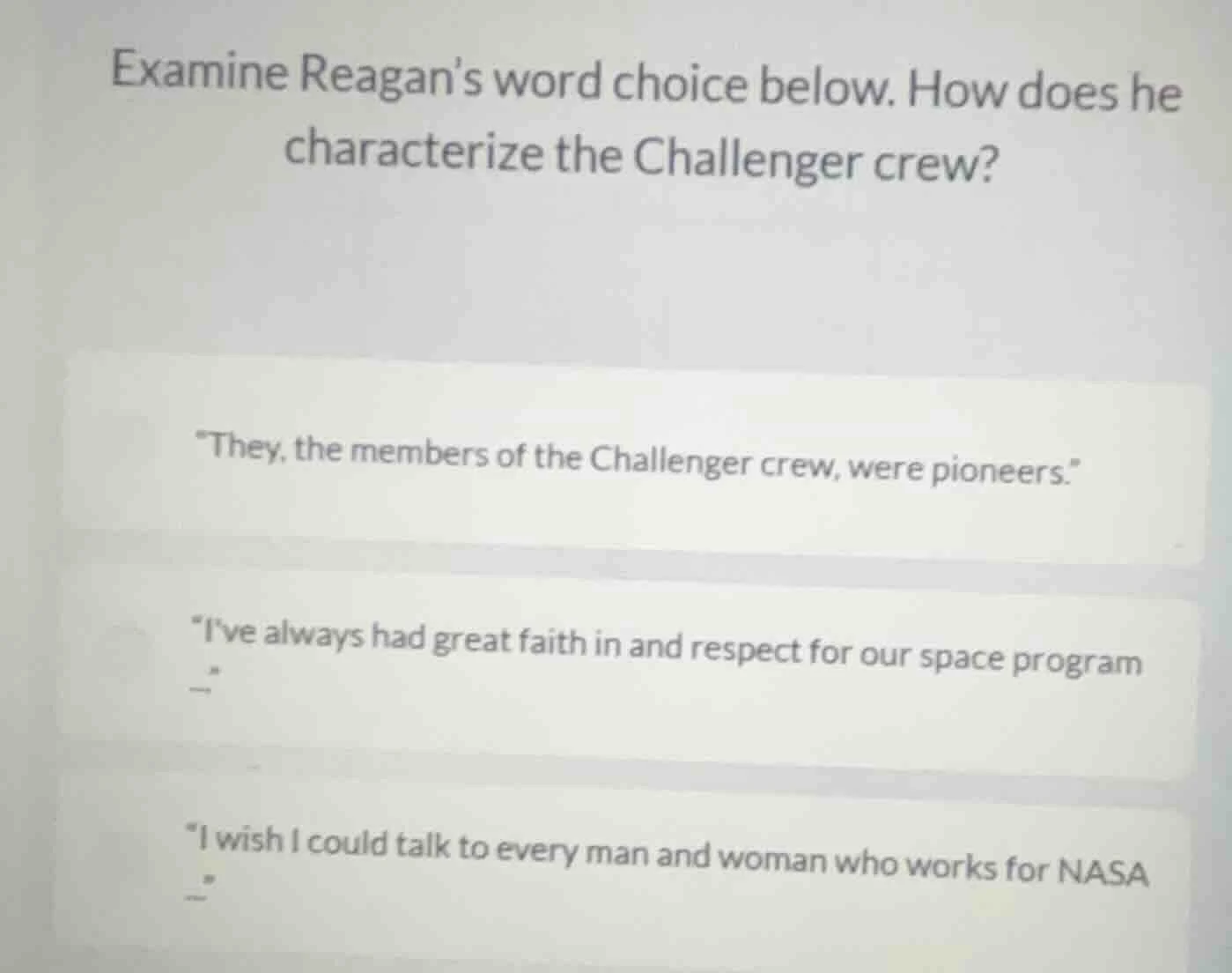examine reagan’s word choice below. how does he characterize the challe…