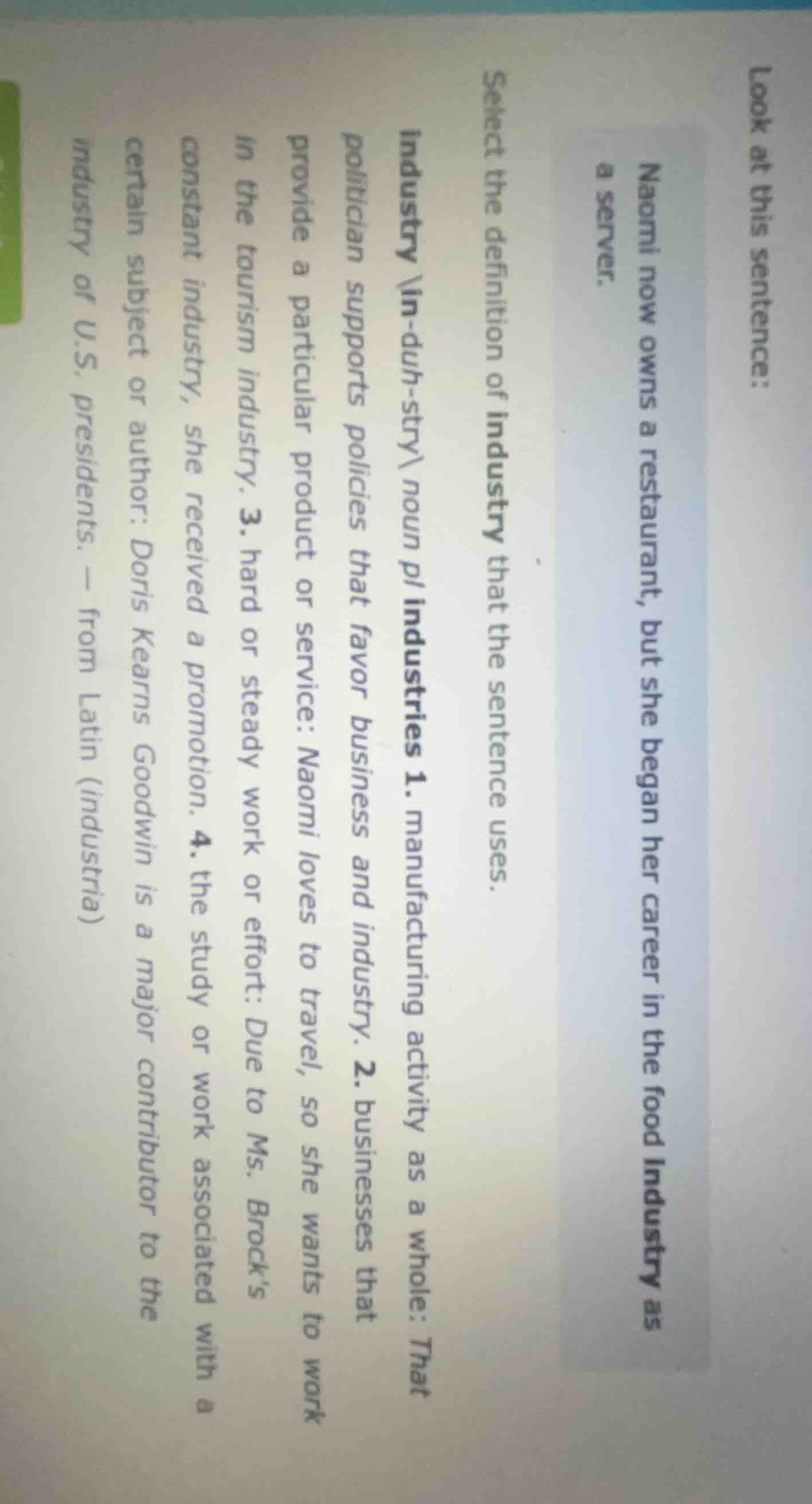 look at this sentence: naomi now owns a restaurant, but she began her c…