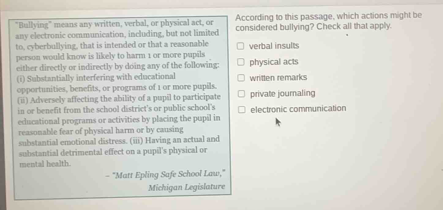 “bullying” means any written, verbal, or physical act, or any electroni…
