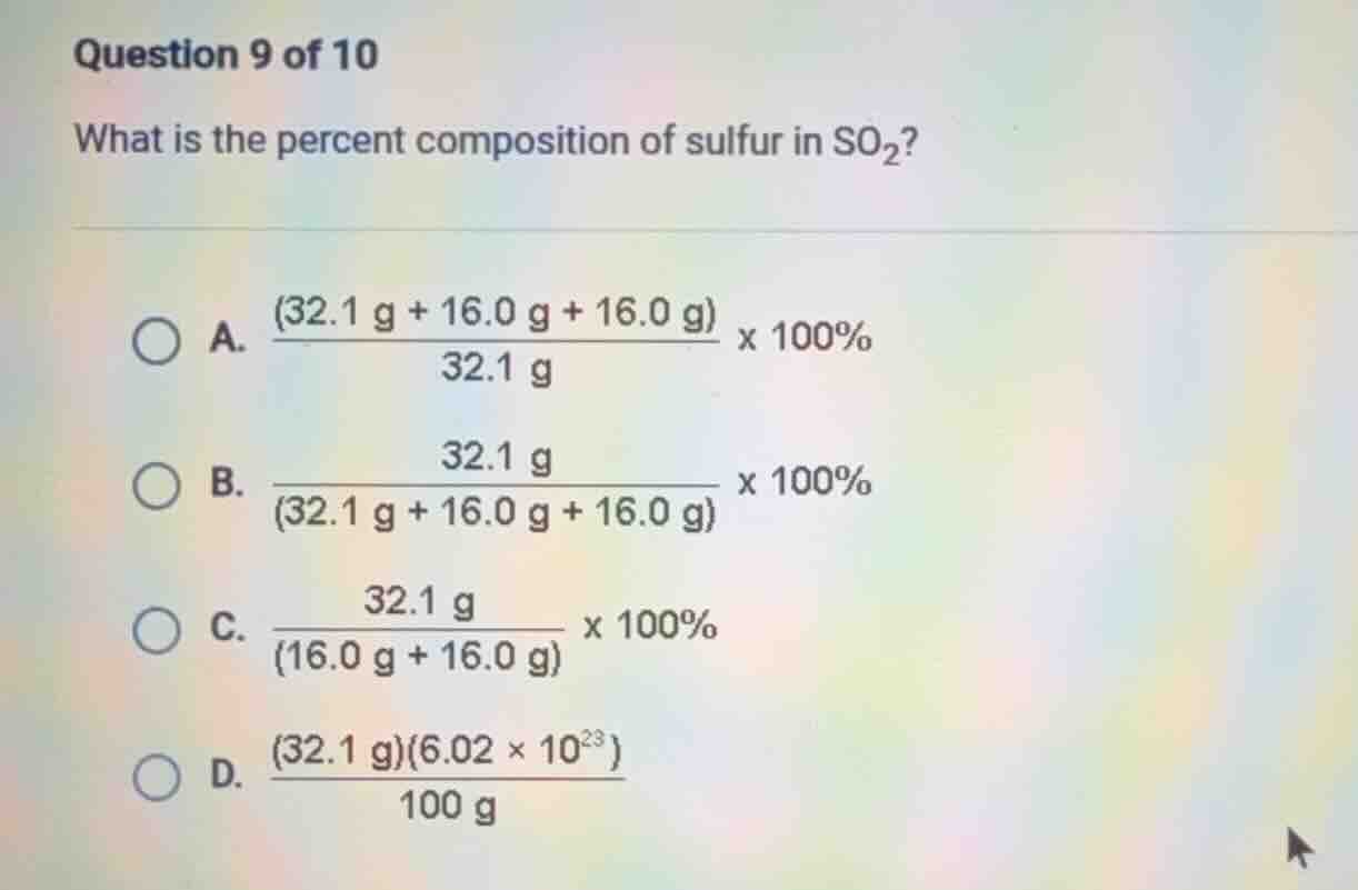 question 9 of 10 what is the percent composition of sulfur in so₂? a. \…