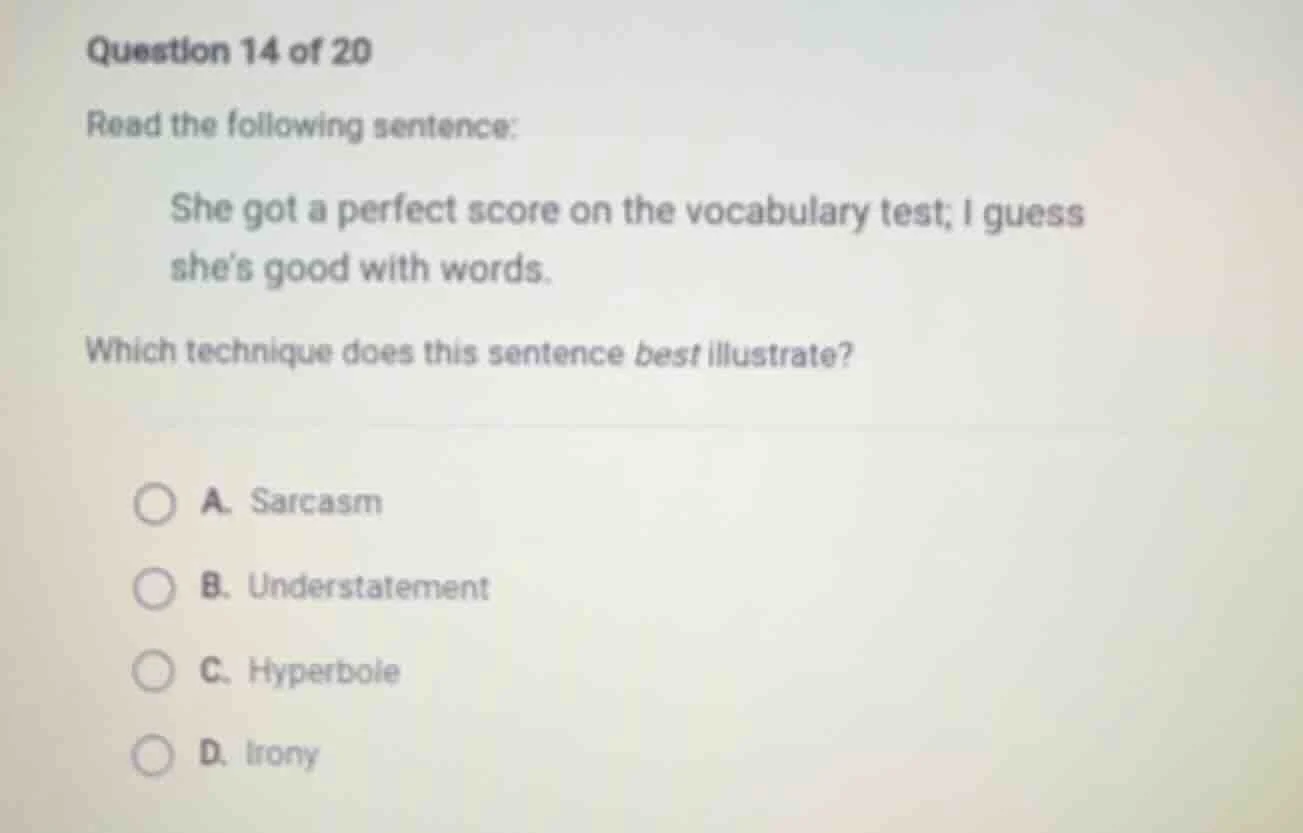 question 14 of 20 read the following sentence: she got a perfect score …