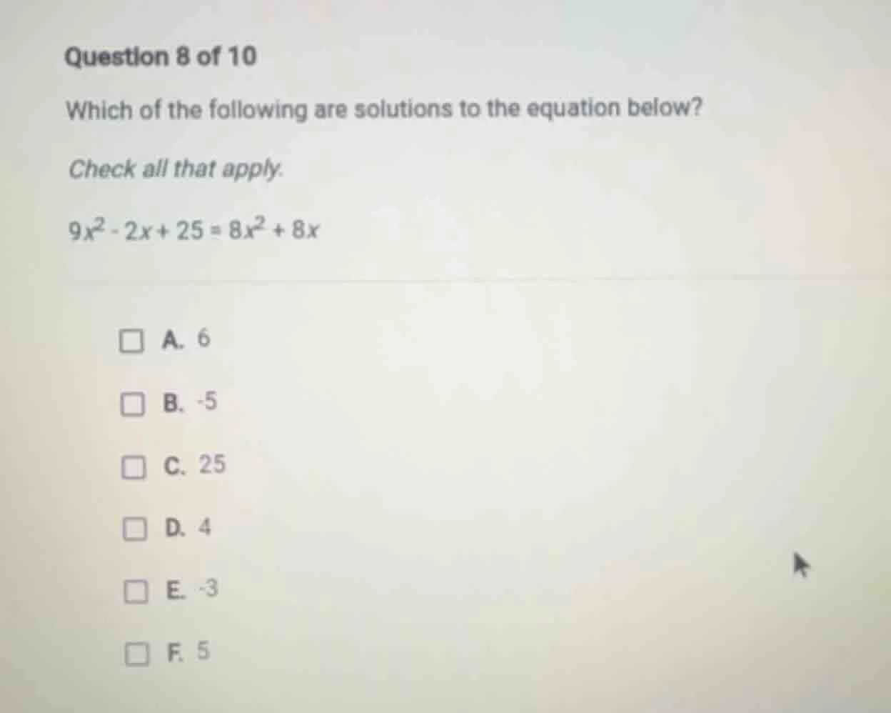 question 8 of 10 which of the following are solutions to the equation b…