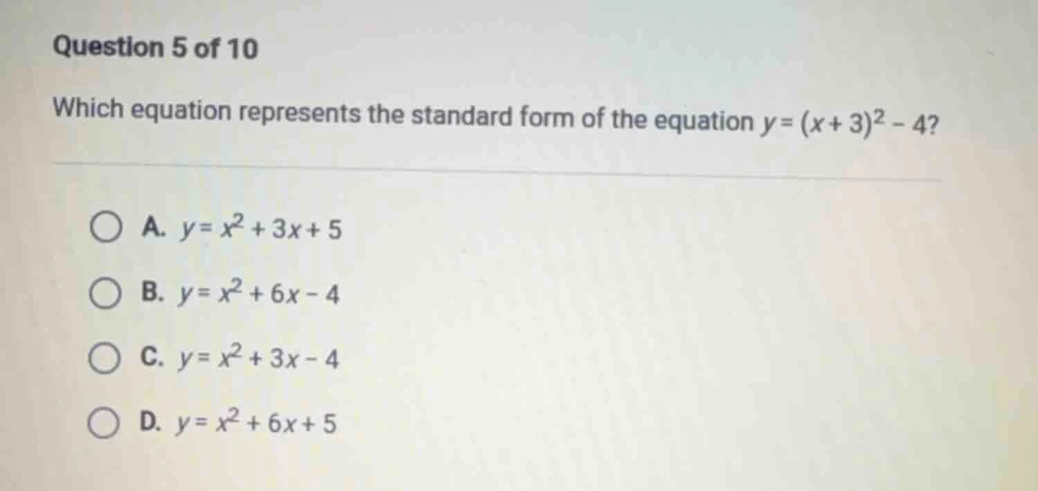 question 5 of 10 which equation represents the standard form of the equ…