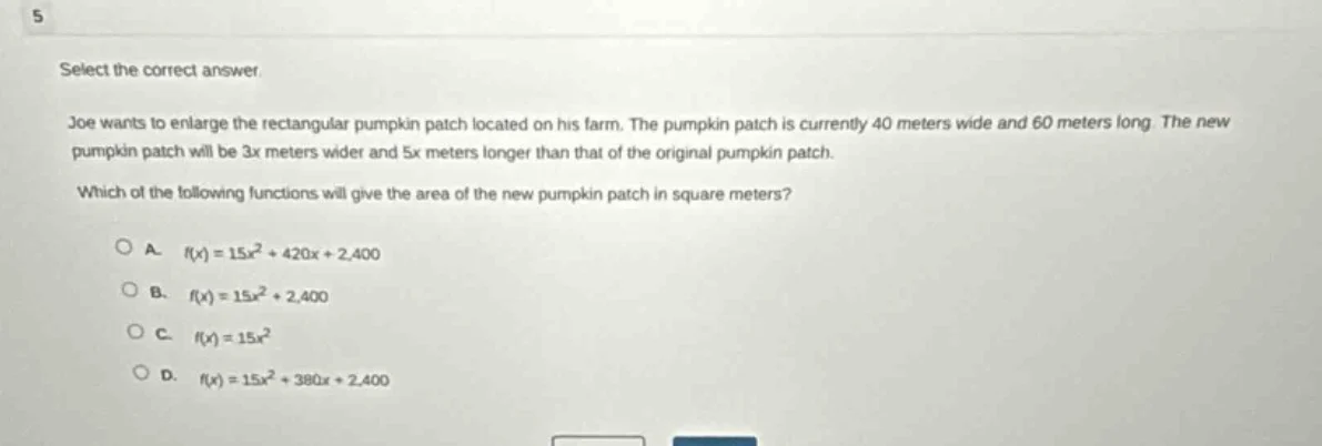 5 select the correct answer. joe wants to enlarge the rectangular pumpk…