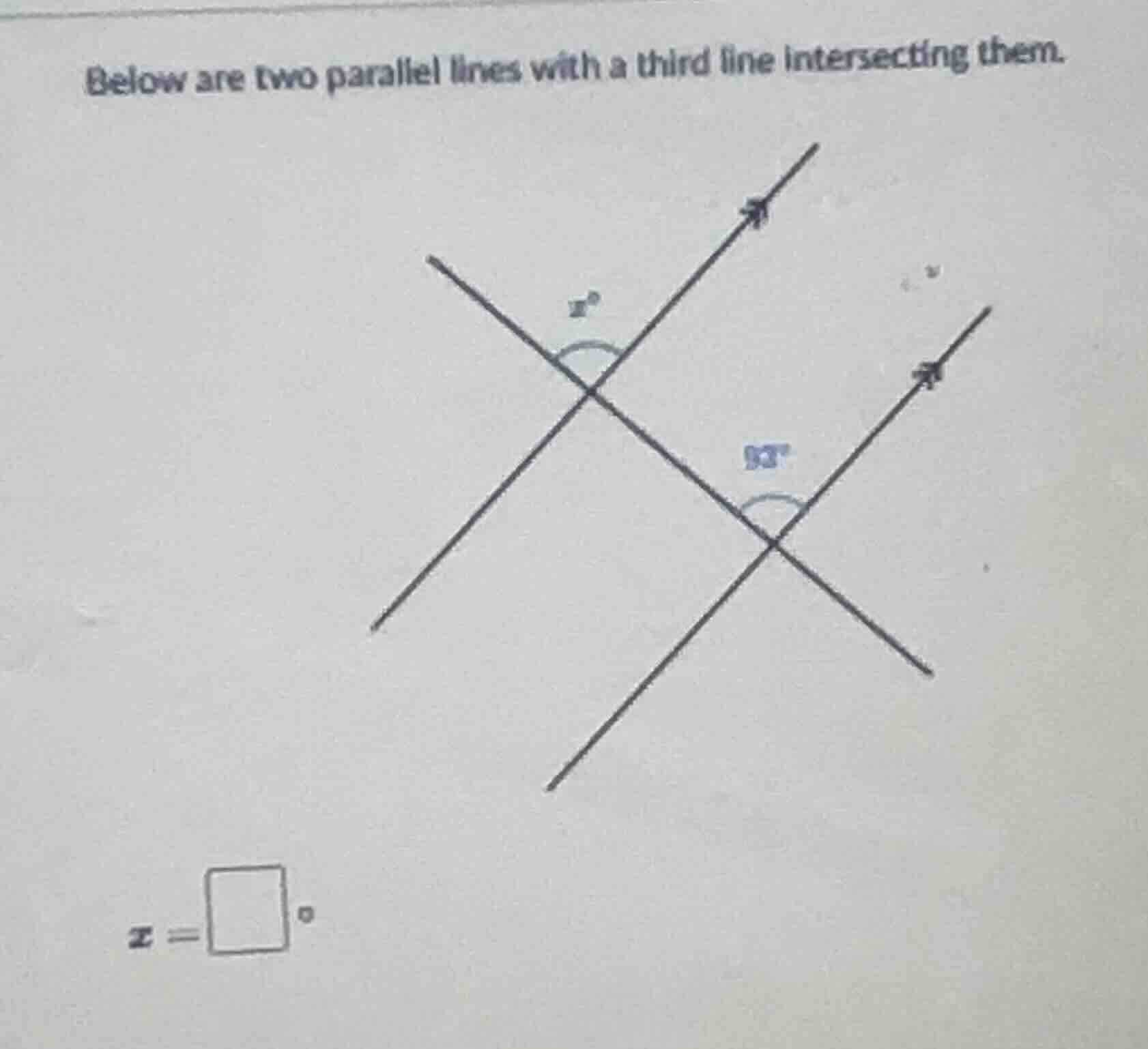 below are two parallel lines with a third line intersecting them. x = \…