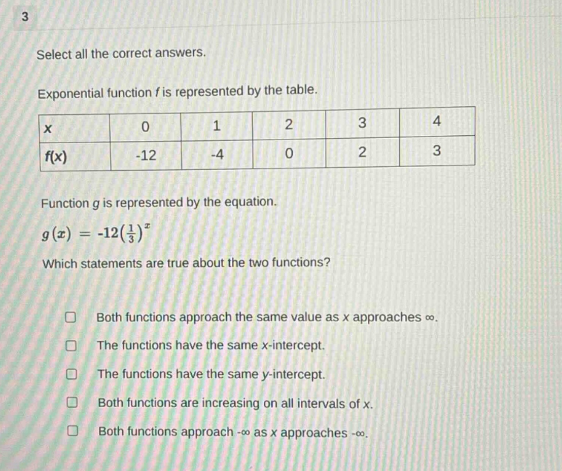 3 select all the correct answers. exponential function f is represented…