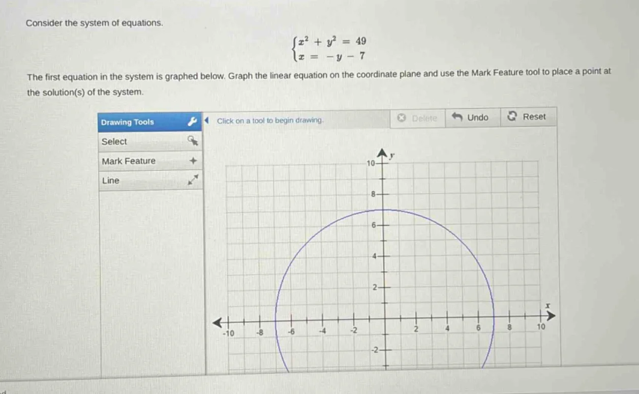 consider the system of equations.\\begin{cases}x^{2}+y^{2}=49\\\\x=-y -…