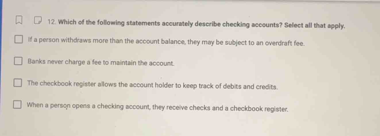 12. which of the following statements accurately describe checking acco…