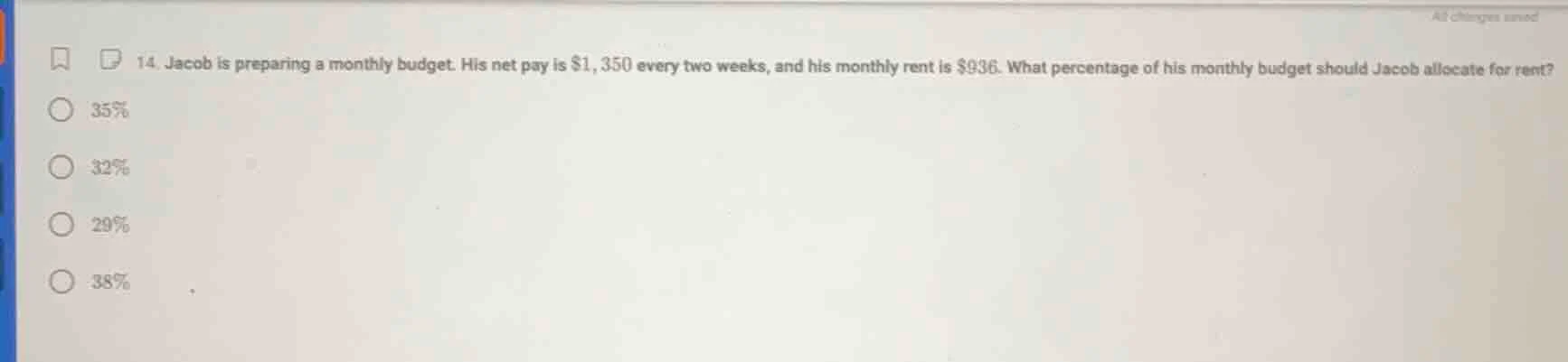 14. jacob is preparing a monthly budget. his net pay is $1,350 every tw…