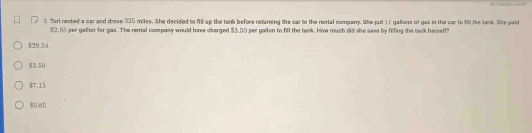 3. tori rented a car and drove 325 miles. she decided to fill up the ta…