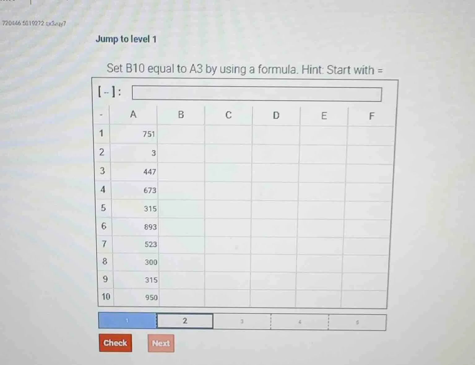 jump to level 1 set b10 equal to a3 by using a formula. hint: start wit…