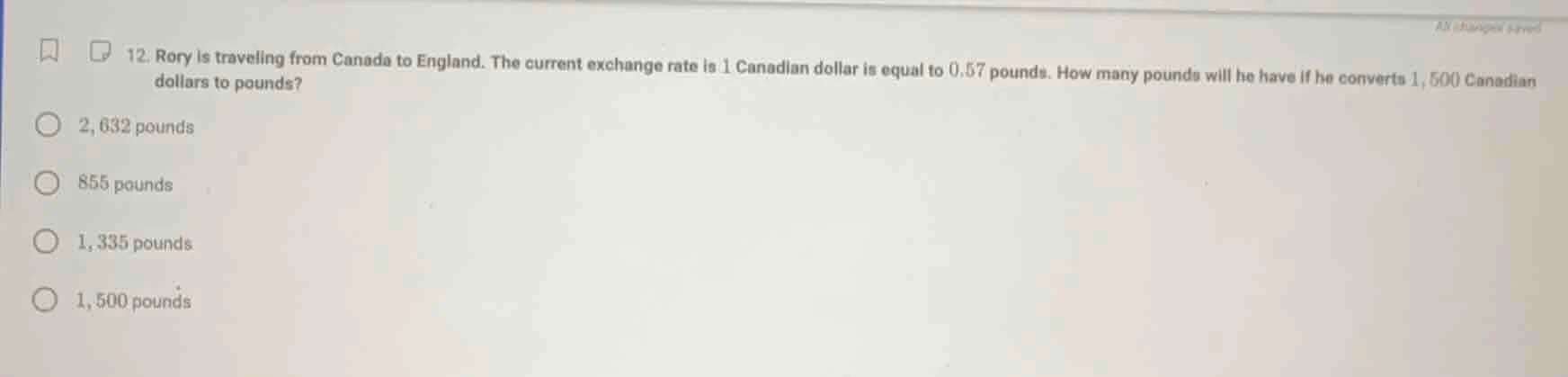 12. rory is traveling from canada to england. the current exchange rate…