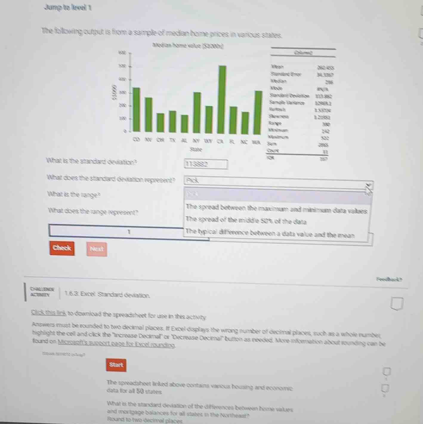 jump to level 1 the following output is from a sample of median home pr…