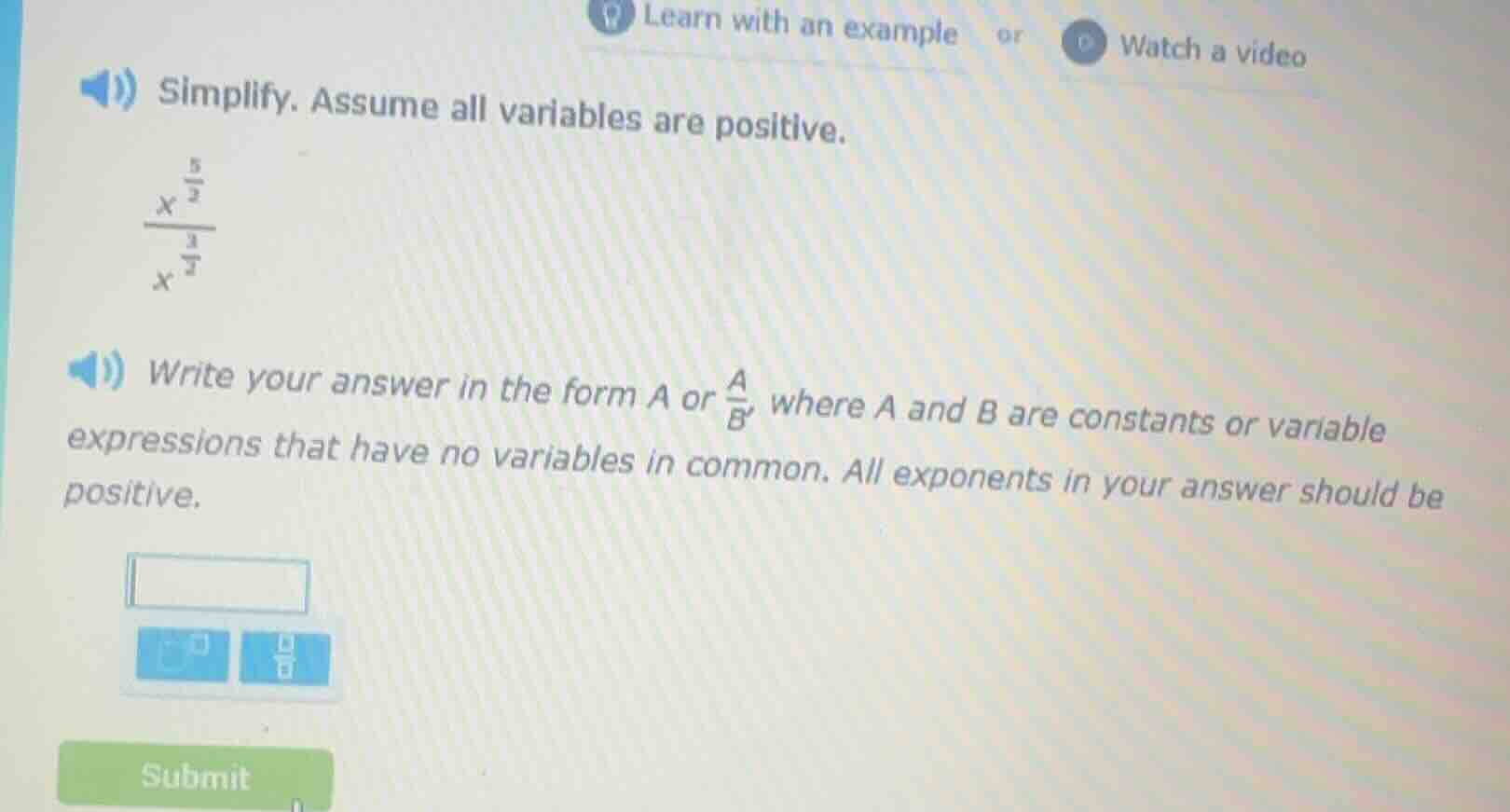 simplify. assume all variables are positive. \\(\\frac{x^{\\frac{5}{2}}…