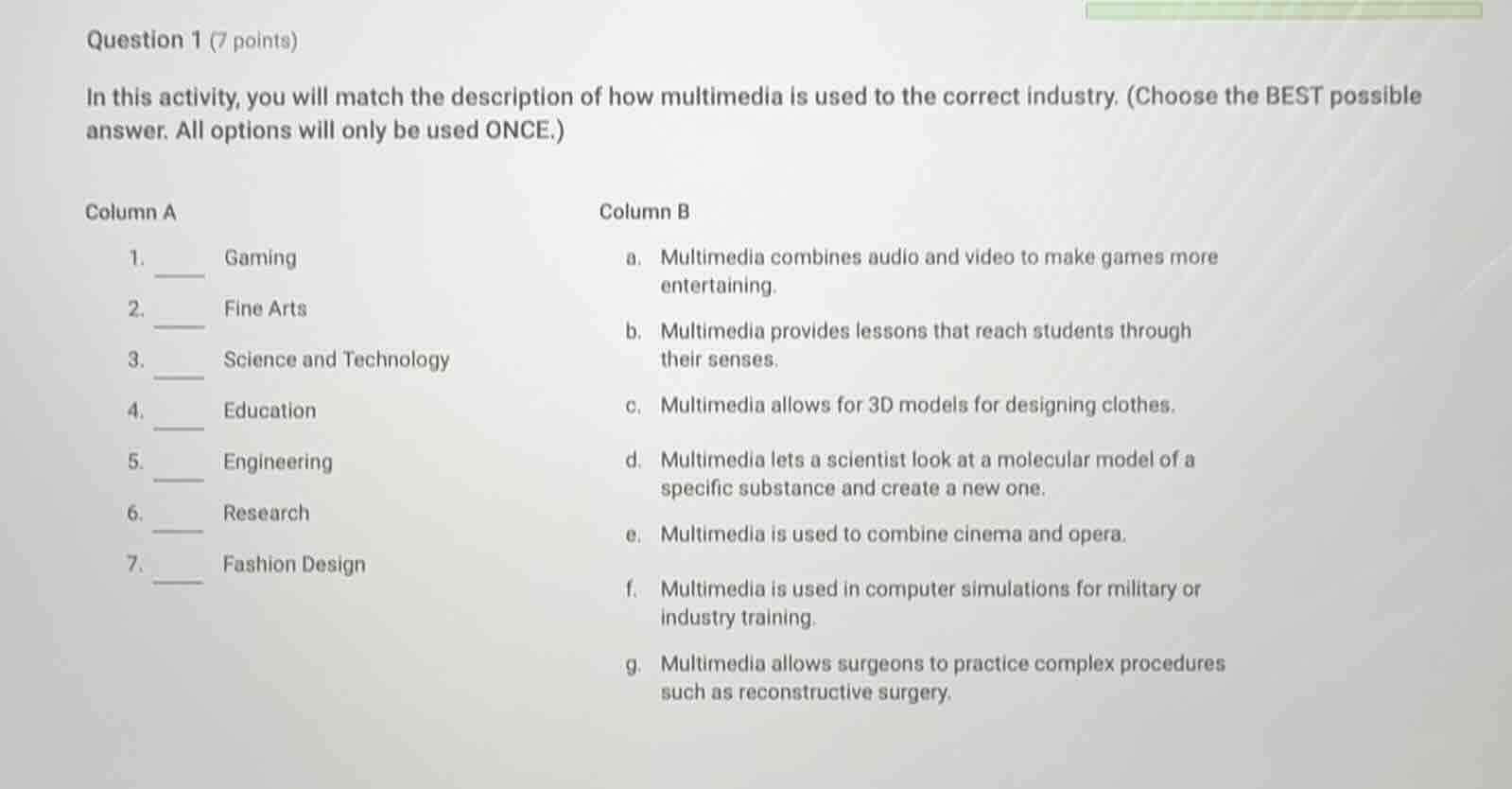 question 1 (7 points) in this activity, you will match the description …