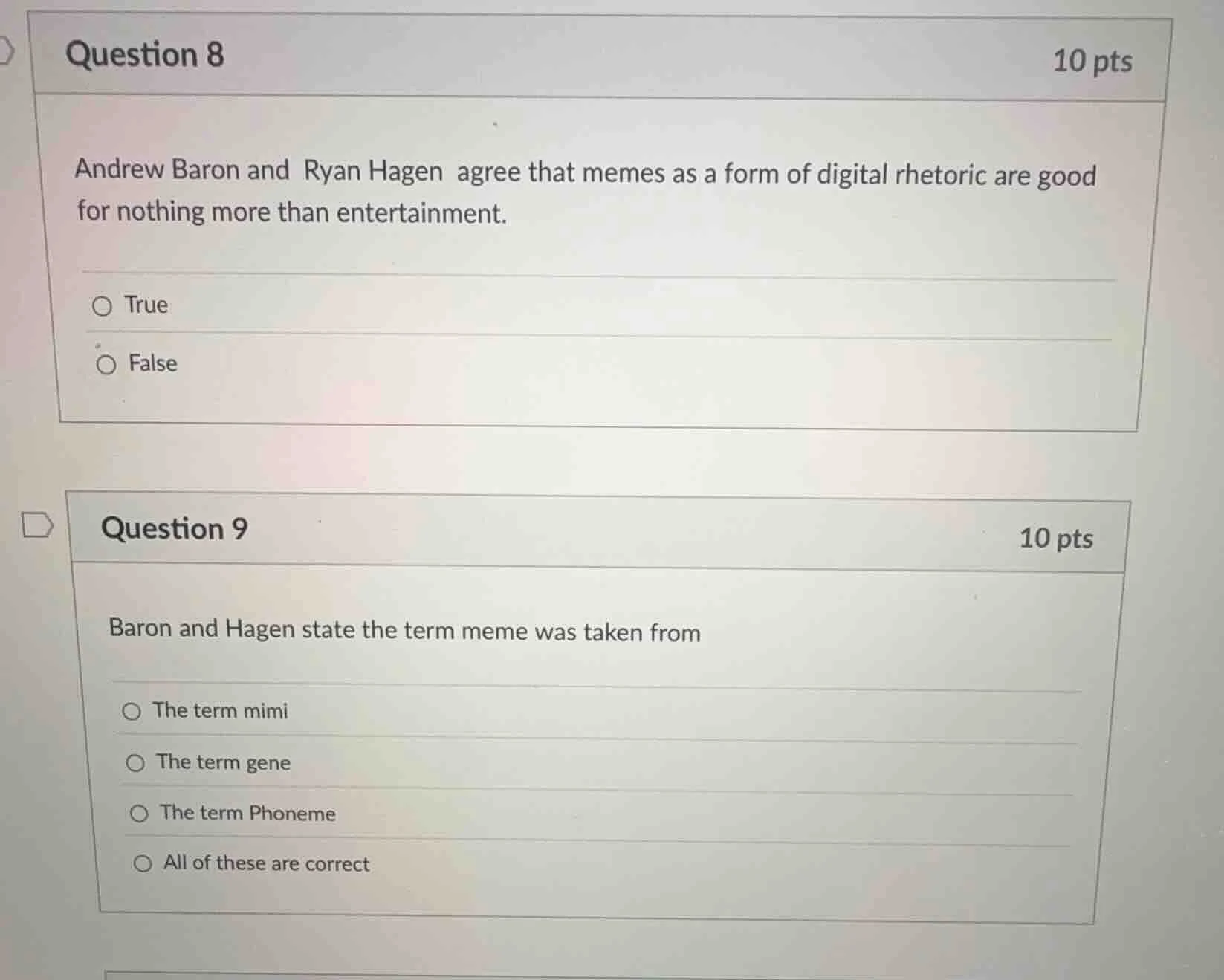 question 8 10 pts andrew baron and ryan hagen agree that memes as a for…
