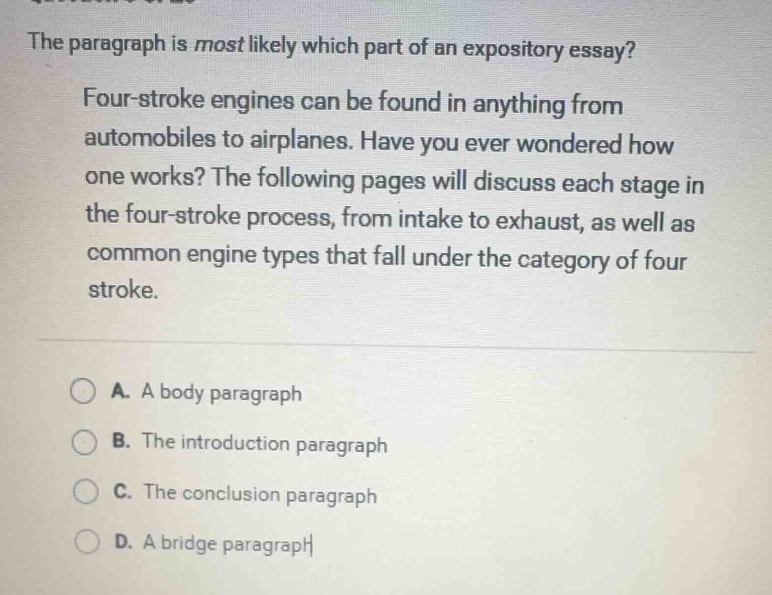 the paragraph is most likely which part of an expository essay? four - …
