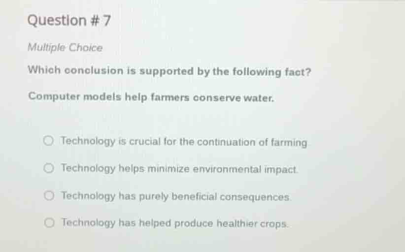 question #7 multiple choice which conclusion is supported by the follow…
