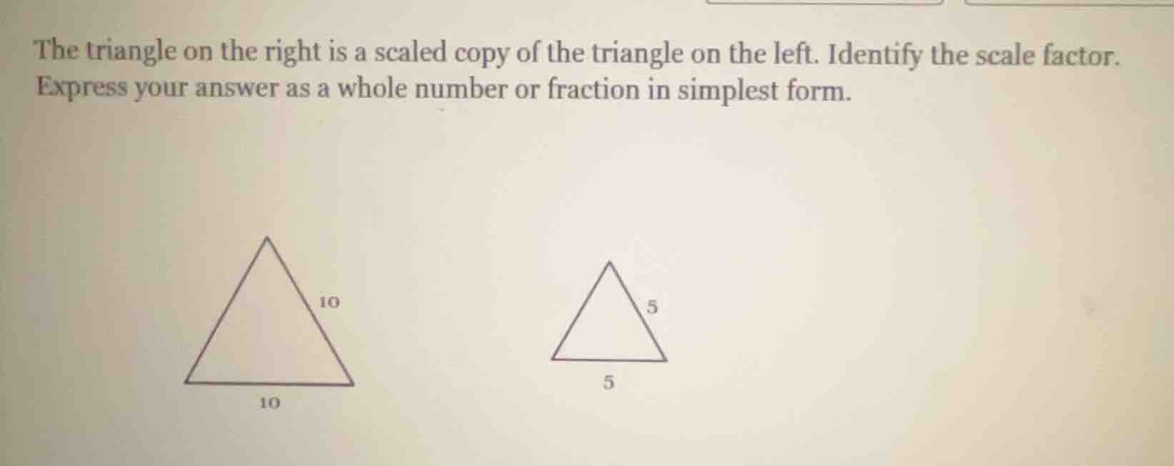 the triangle on the right is a scaled copy of the triangle on the left.…