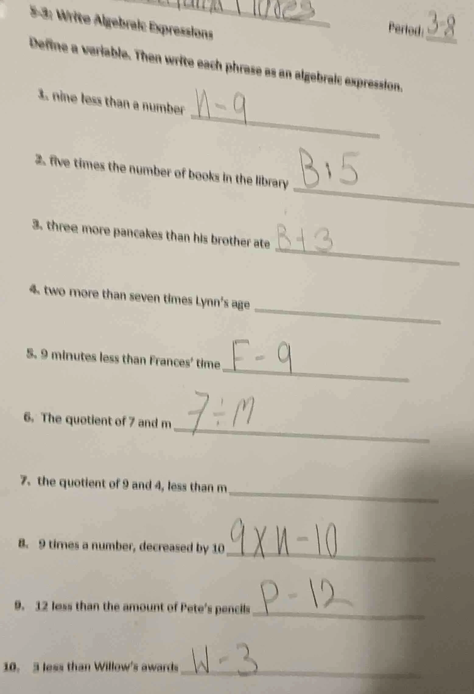 3-3 write algebraic expressions period: 3-8 define a variable. then wri…