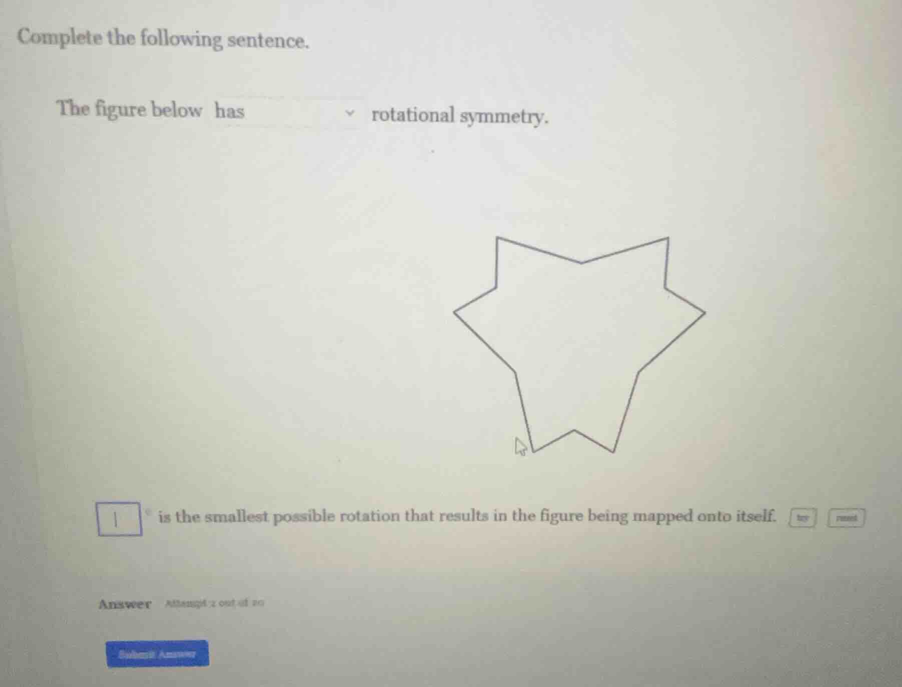 complete the following sentence. the figure below has rotational symmet…