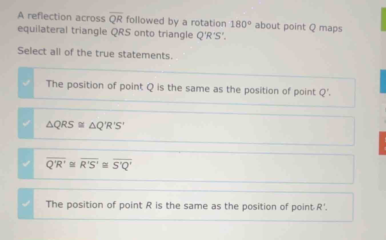 a reflection across \\(\\overline{qr}\\) followed by a rotation \\(180^…