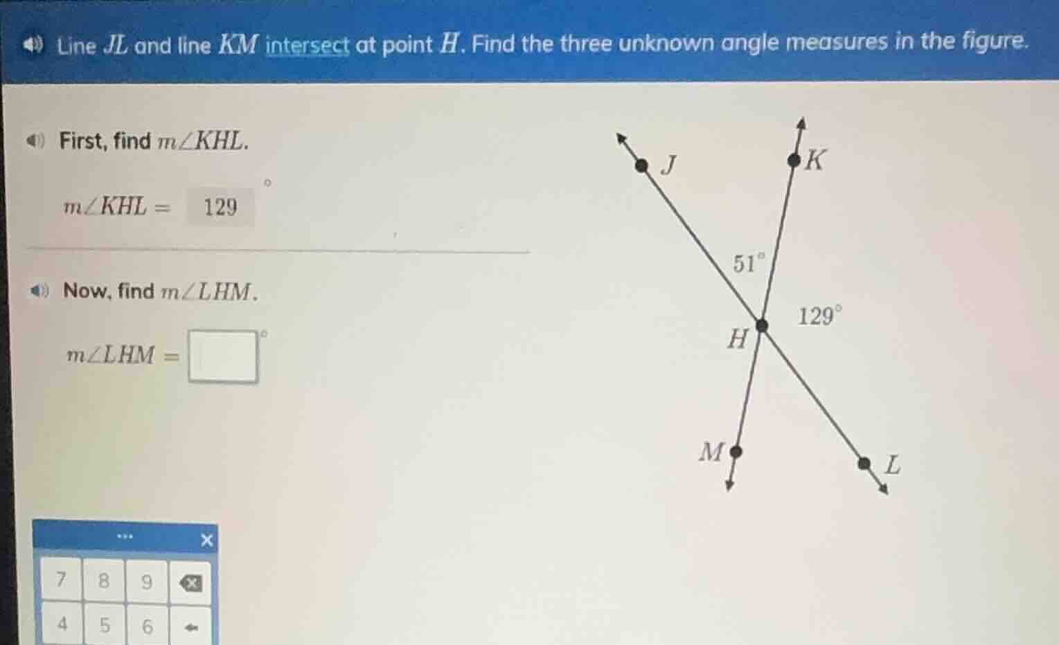 line jl and line km intersect at point h. find the three unknown angle …