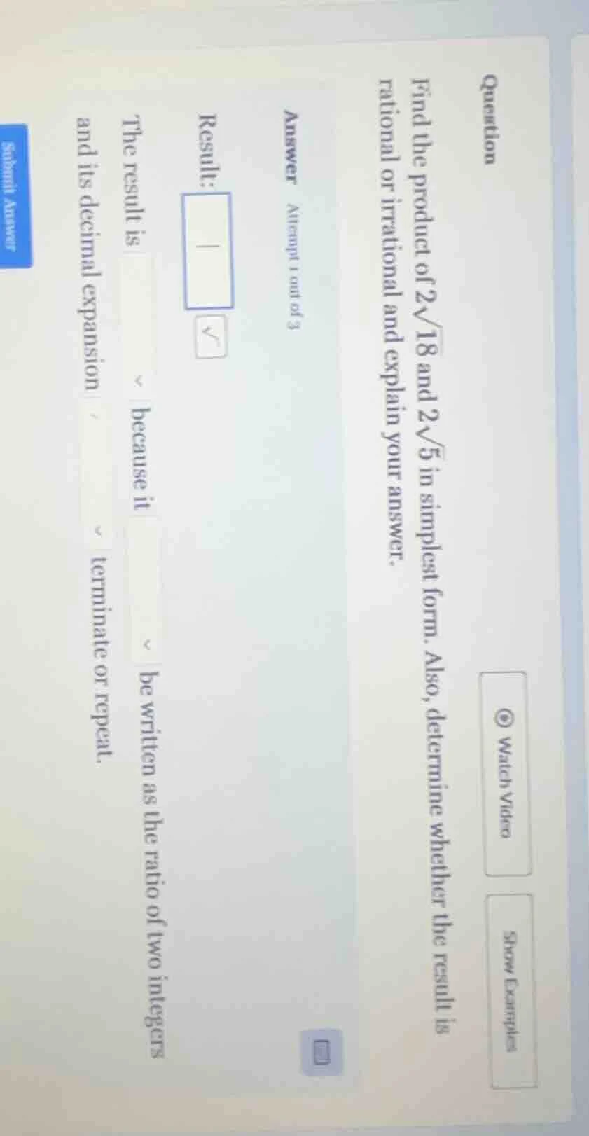 question find the product of 2√18 and 2√5 in simplest form. also, deter…