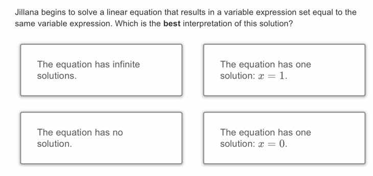 jillana begins to solve a linear equation that results in a variable ex…