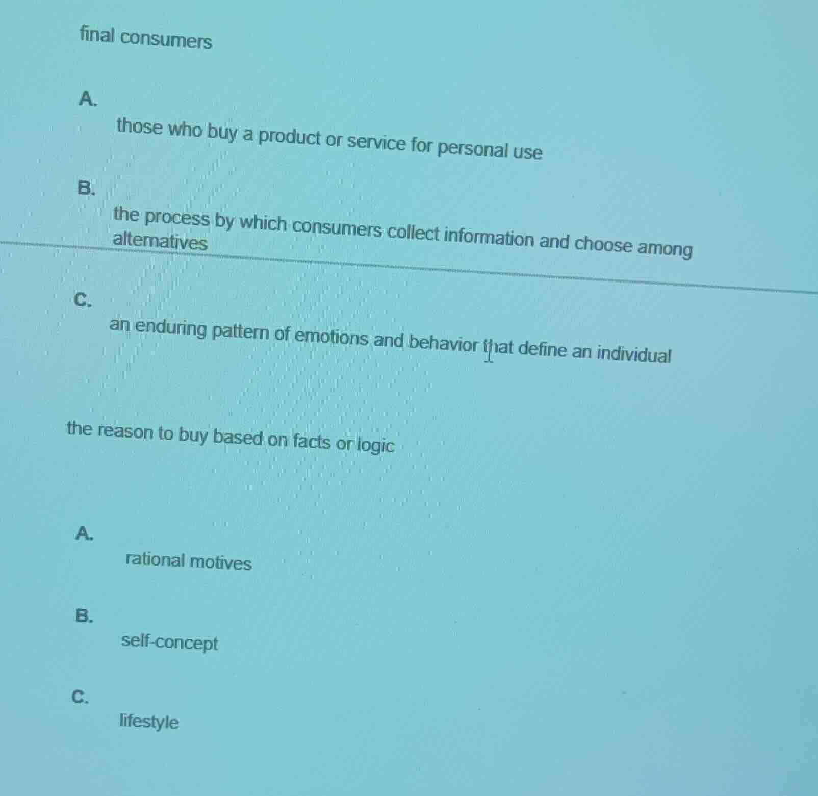 final consumers a. those who buy a product or service for personal use …