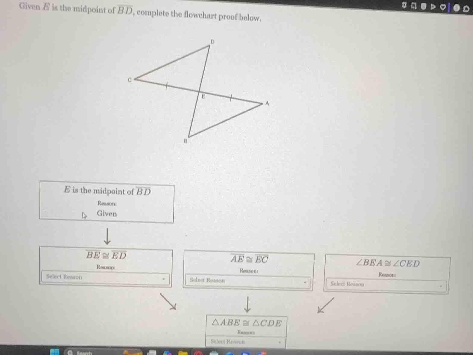 given e is the midpoint of \\(\\overline{bd}\\), complete the flowchart…
