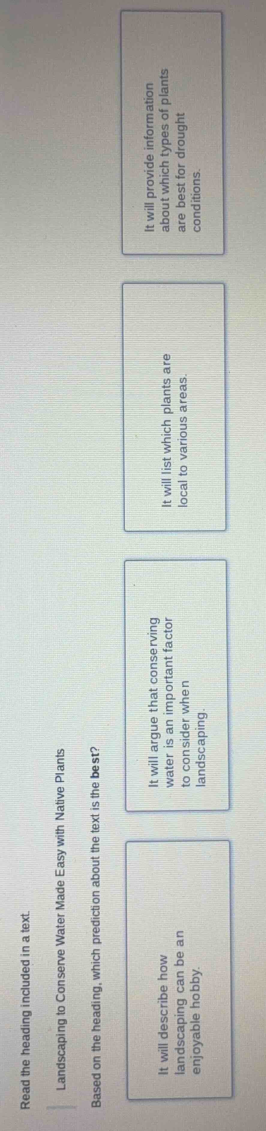 read the heading included in a text. landscaping to conserve water made…