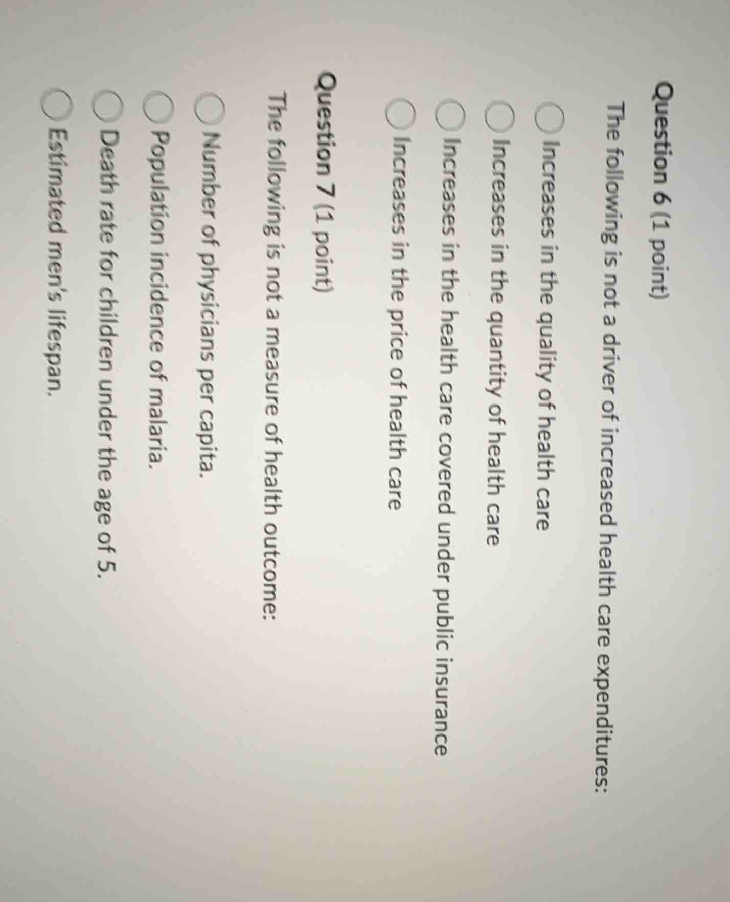 question 6 (1 point) the following is not a driver of increased health …