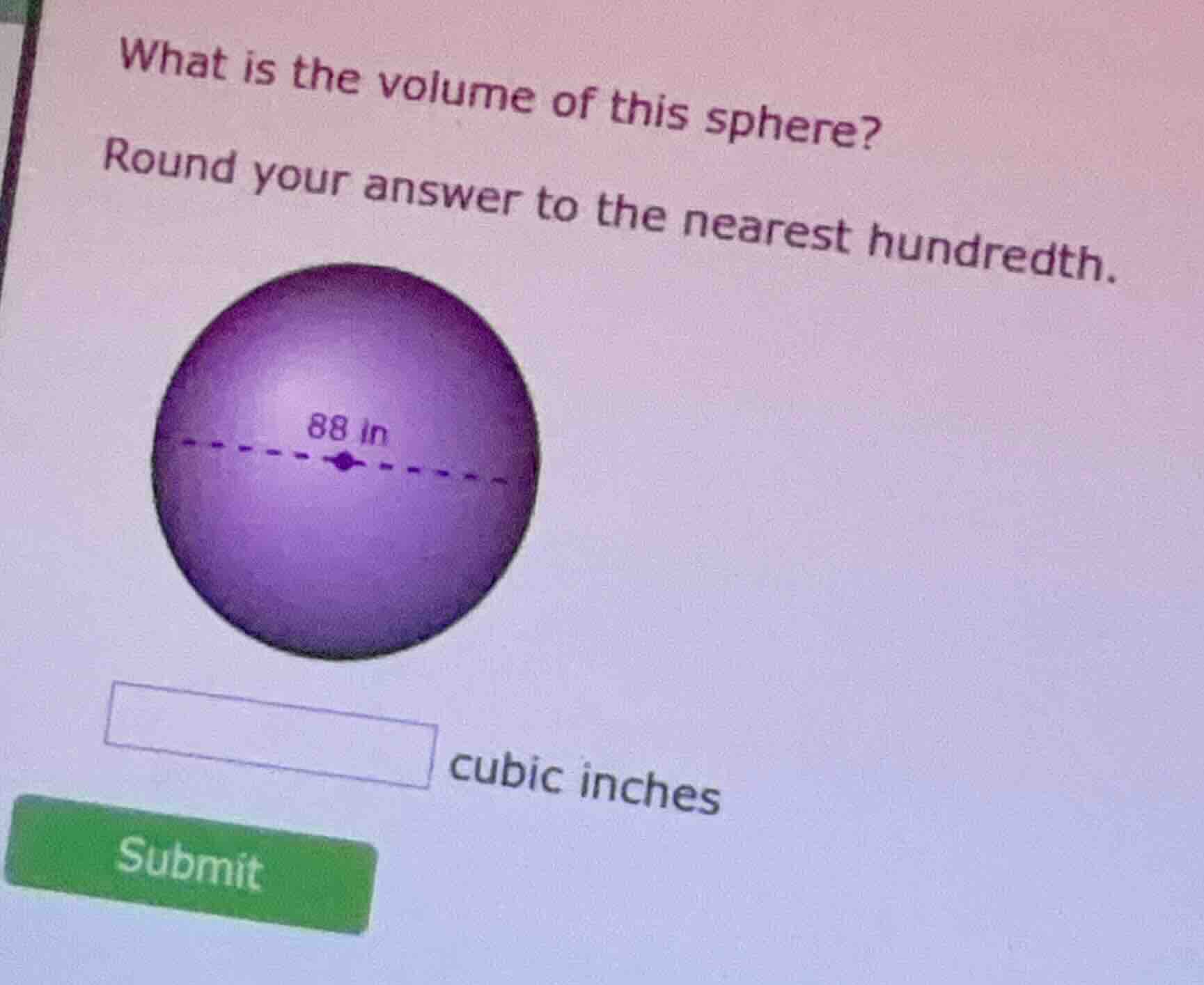 what is the volume of this sphere? round your answer to the nearest hun…