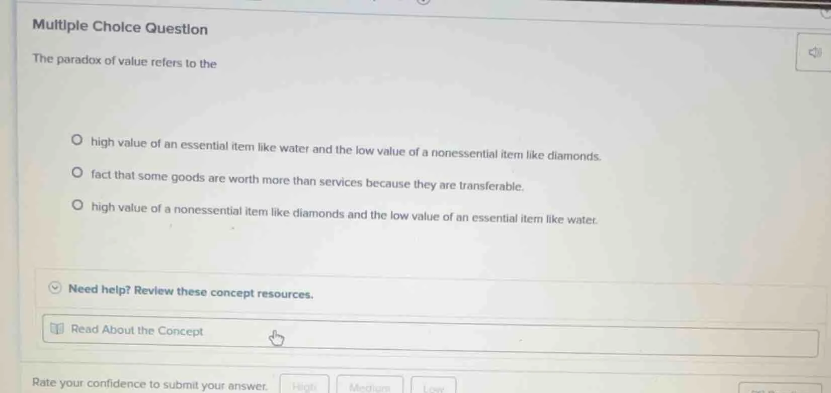 multiple choice question the paradox of value refers to the high value …