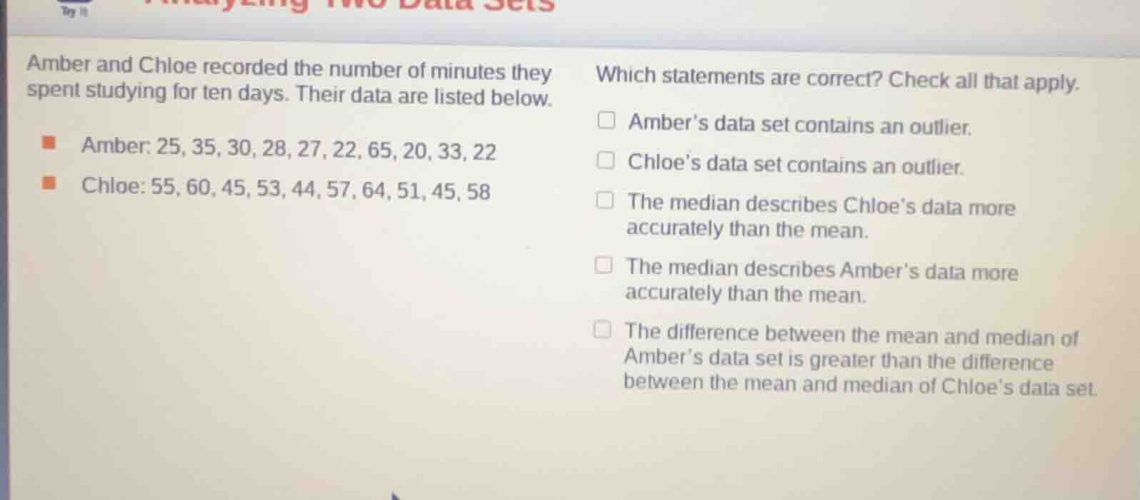 amber and chloe recorded the number of minutes they spent studying for …
