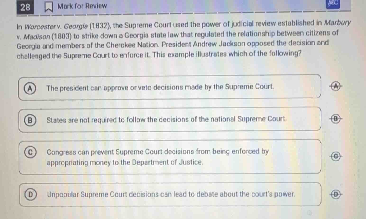 28 mark for review in worcester v. georgia (1832), the supreme court us…