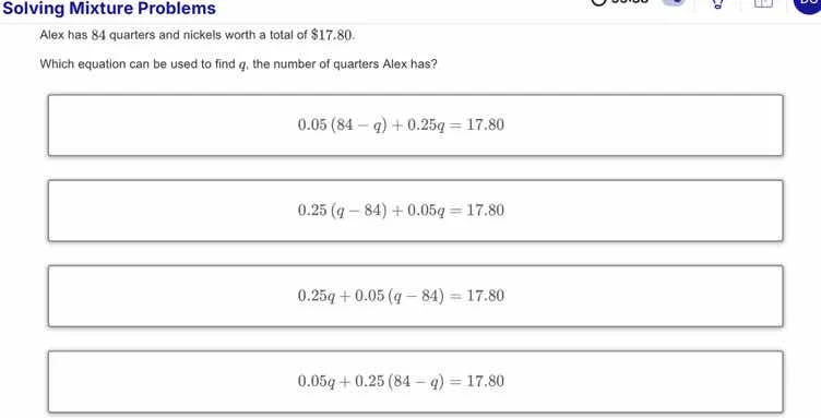 solving mixture problems alex has 84 quarters and nickels worth a total…
