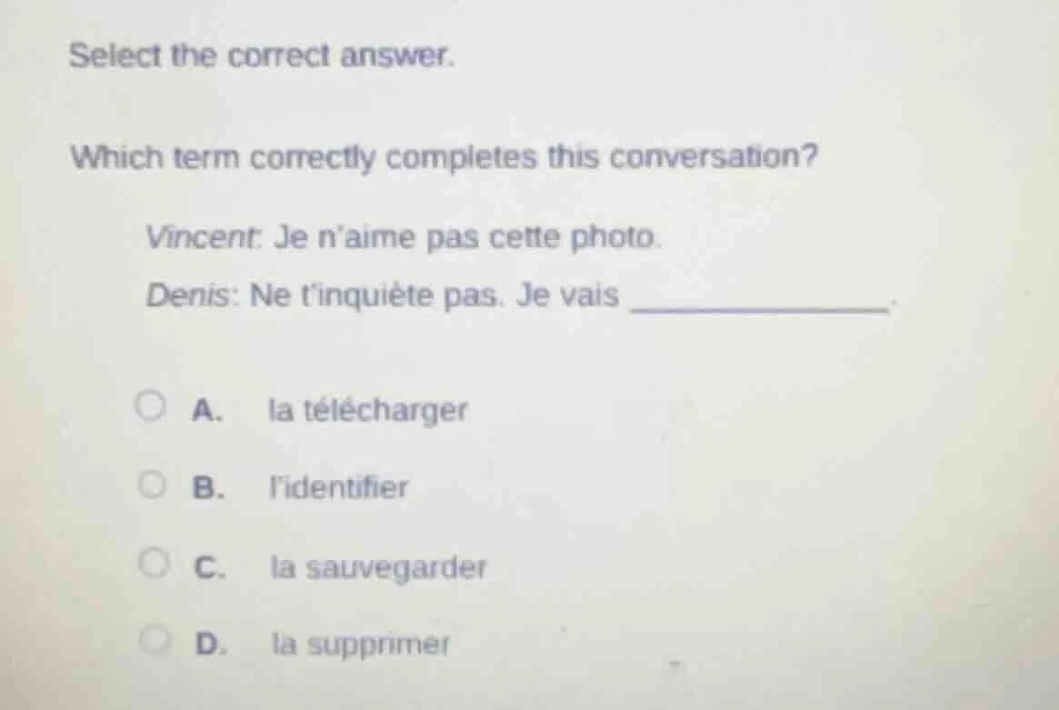 select the correct answer. which term correctly completes this conversa…