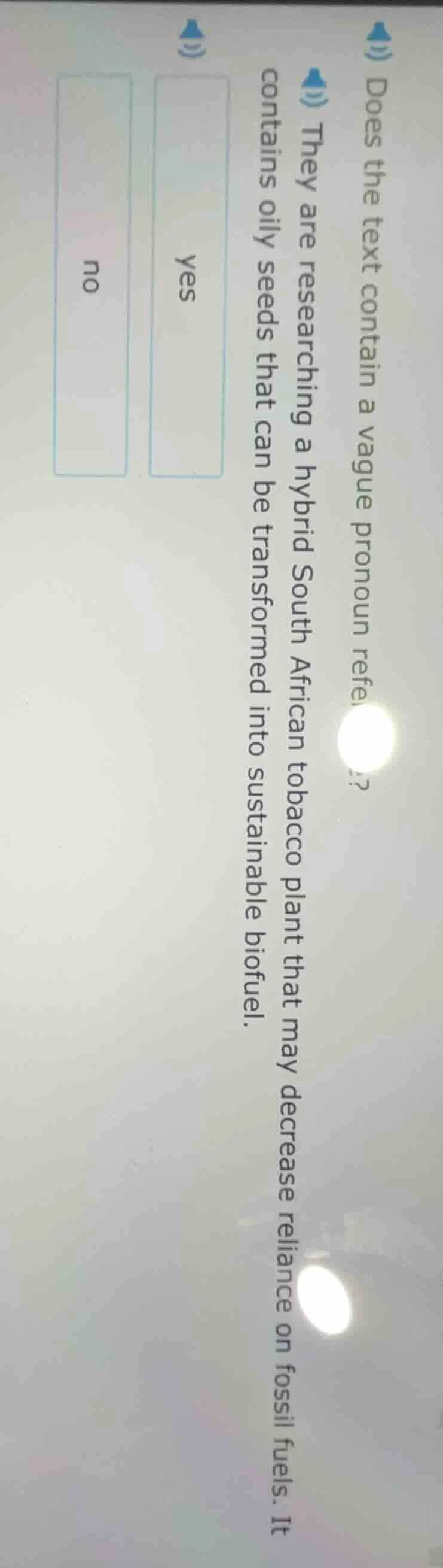 does the text contain a vague pronoun refer? they are researching a hyb…