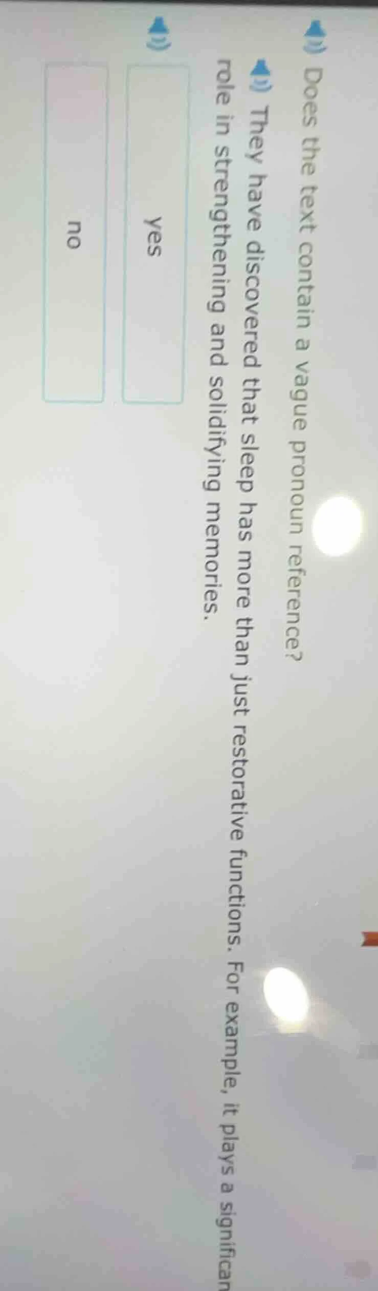 does the text contain a vague pronoun reference? they have discovered t…