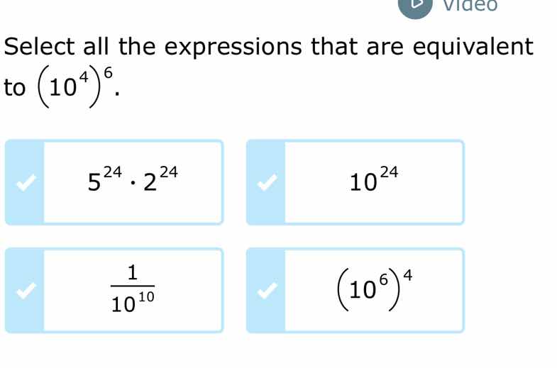select all the expressions that are equivalent to \\(\\left(10^{4}\ igh…