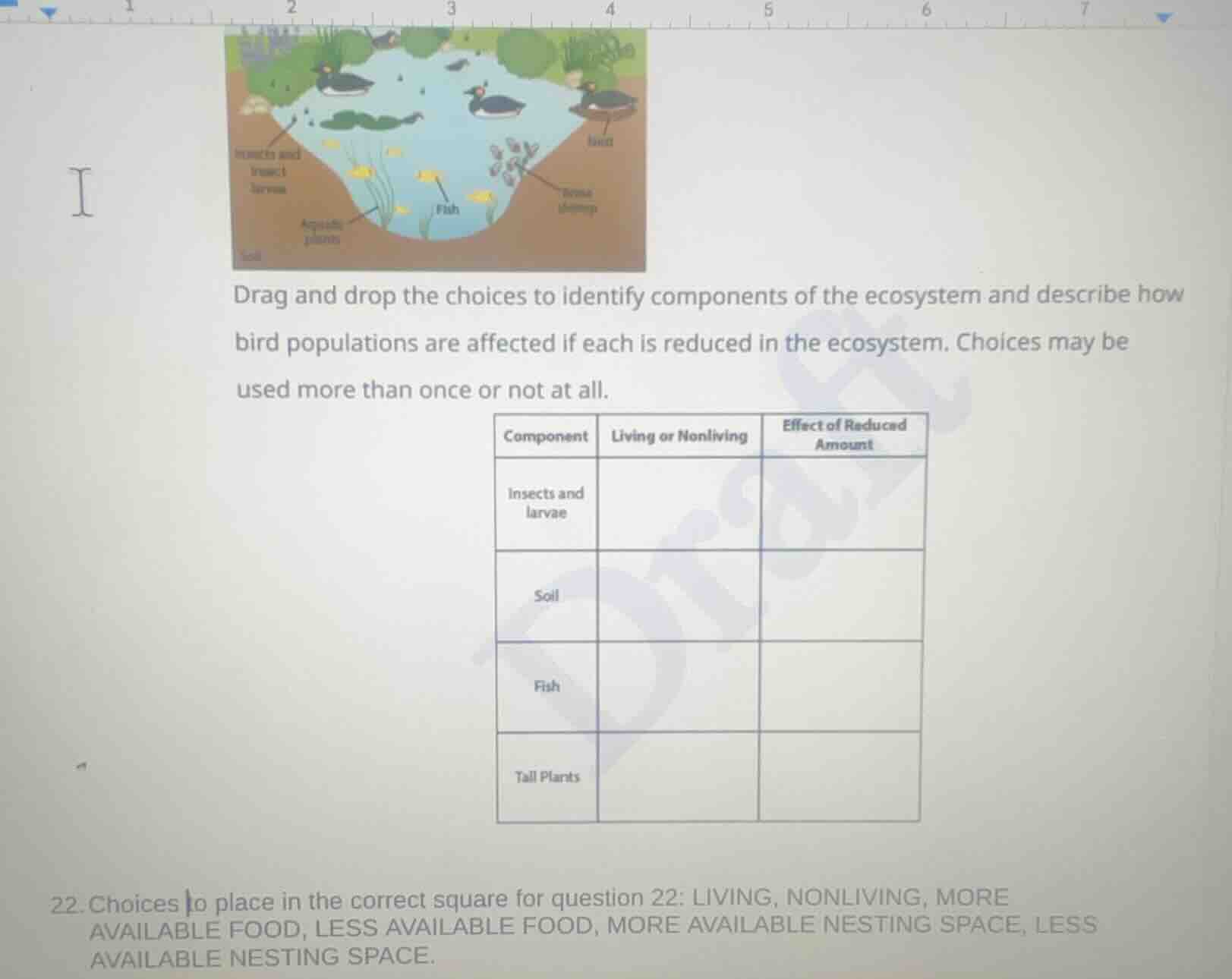 drag and drop the choices to identify components of the ecosystem and d…