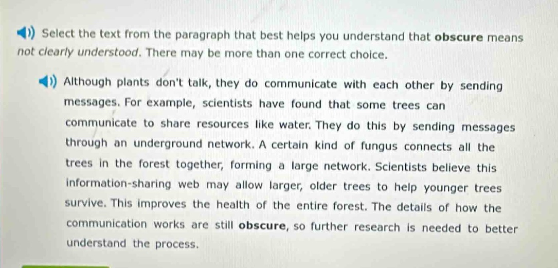 select the text from the paragraph that best helps you understand that …