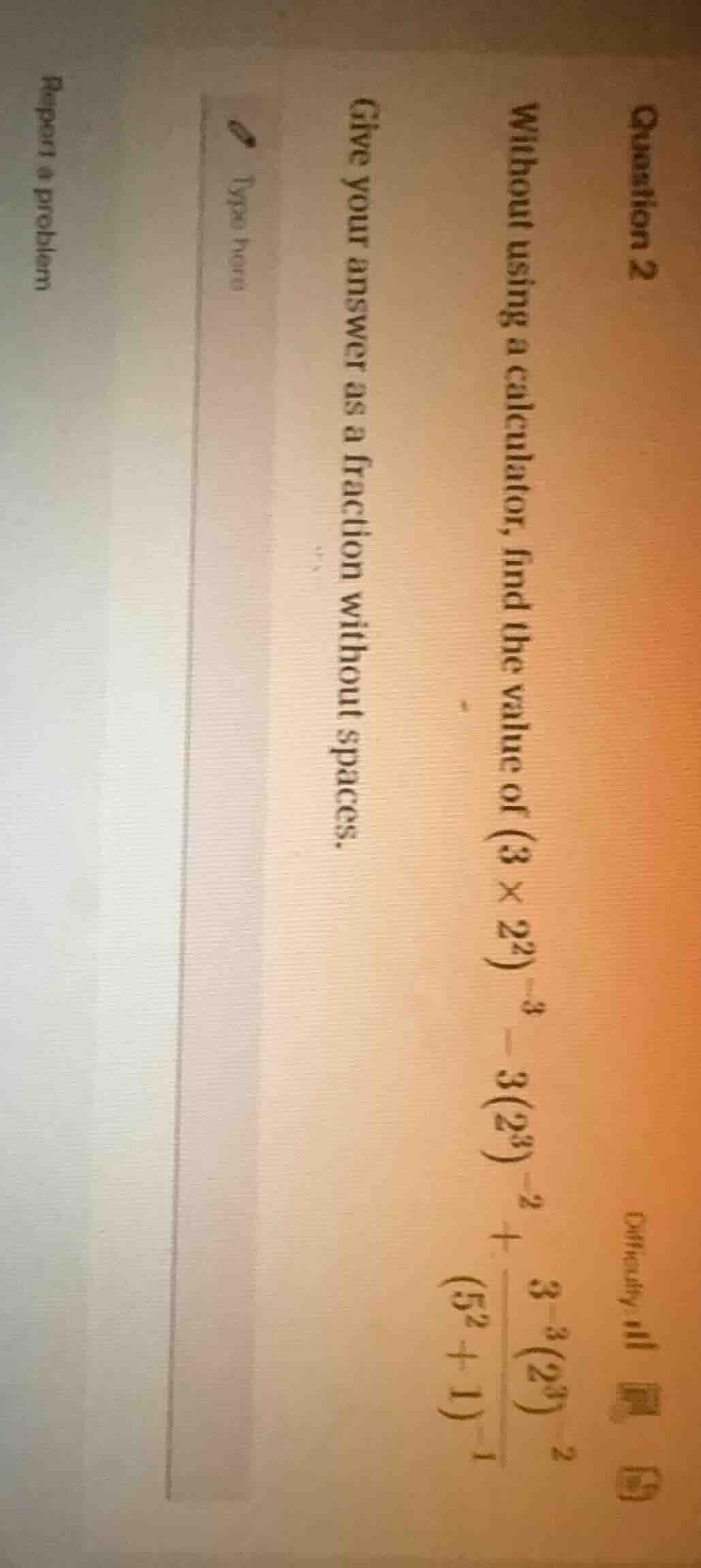question 2 without using a calculator, find the value of ((3 \times 2^2…
