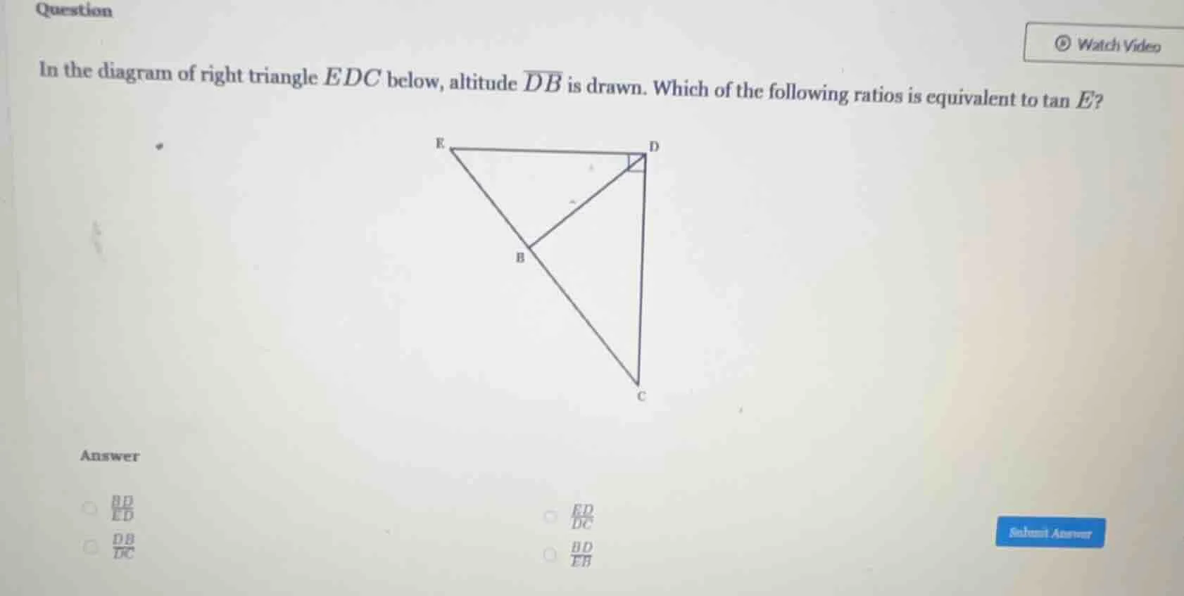 question in the diagram of right triangle edc below, altitude \\(\\over…