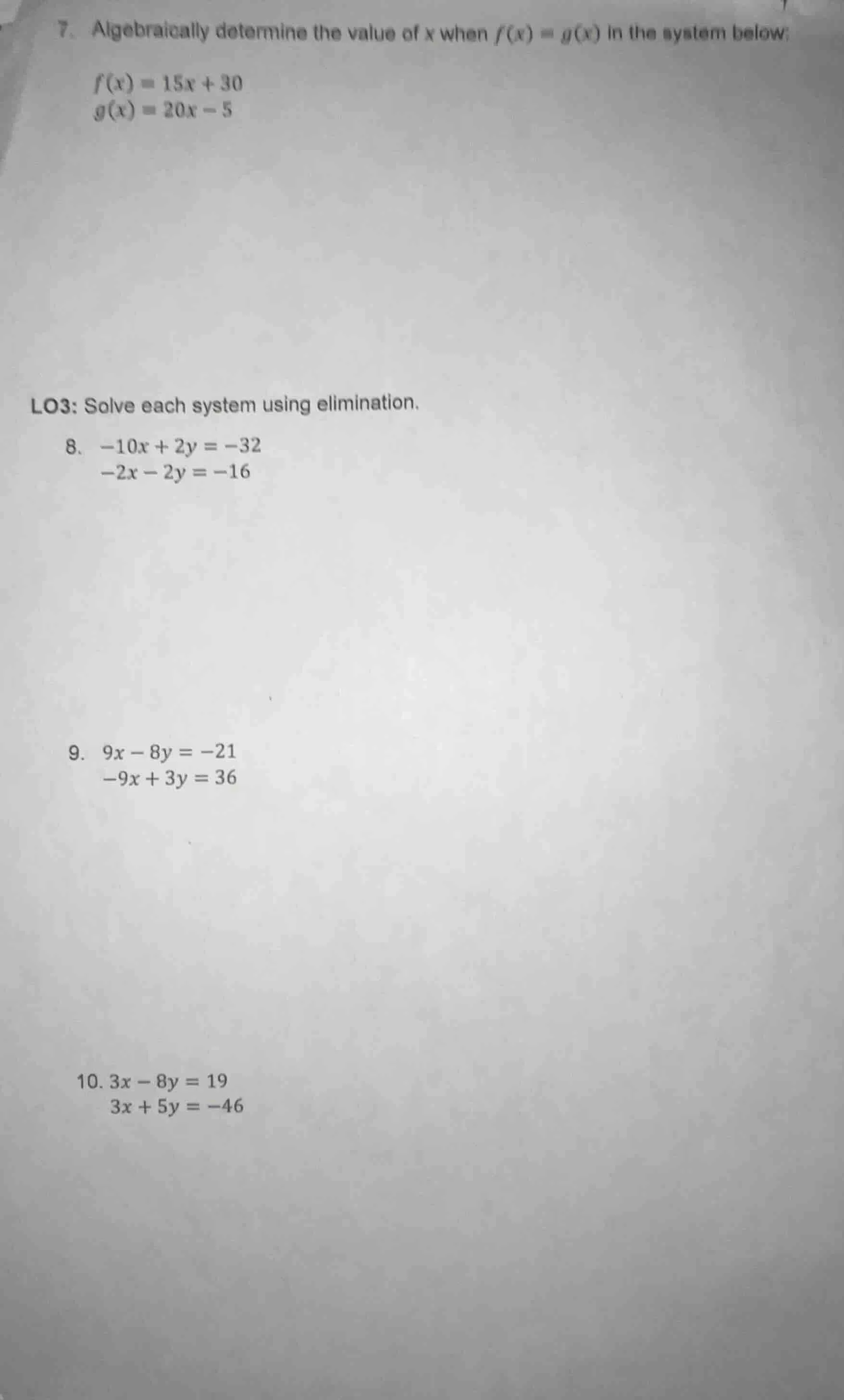 7. algebraically determine the value of x when $f(x) = g(x)$ in the sys…