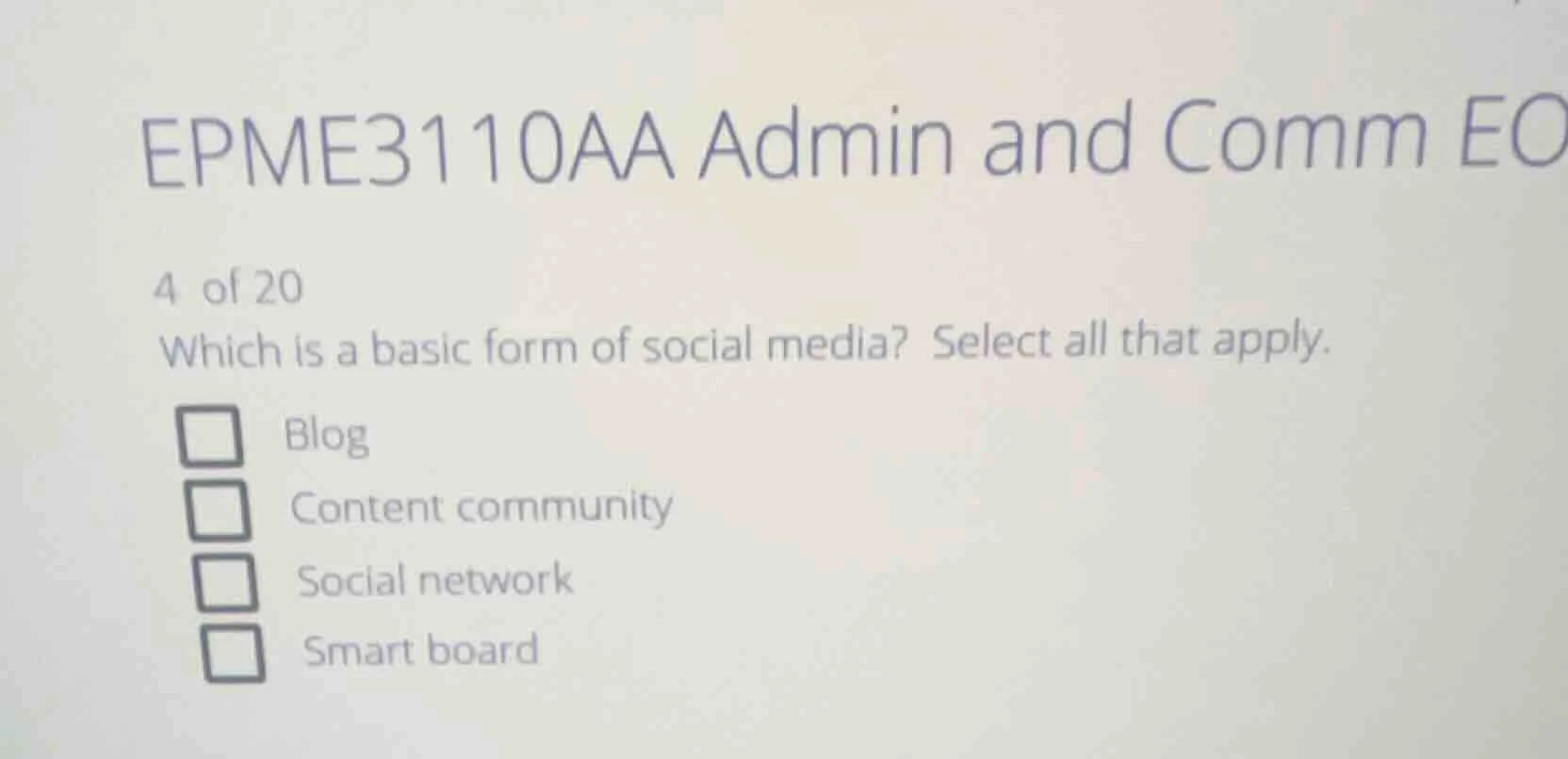 epme3110aa admin and comm eo 4 of 20 which is a basic form of social me…