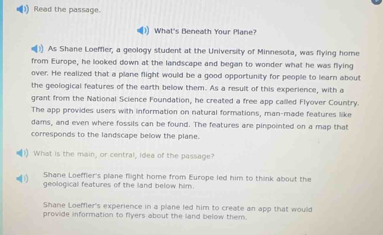 read the passage. whats beneath your plane? as shane loeffler, a geolog…