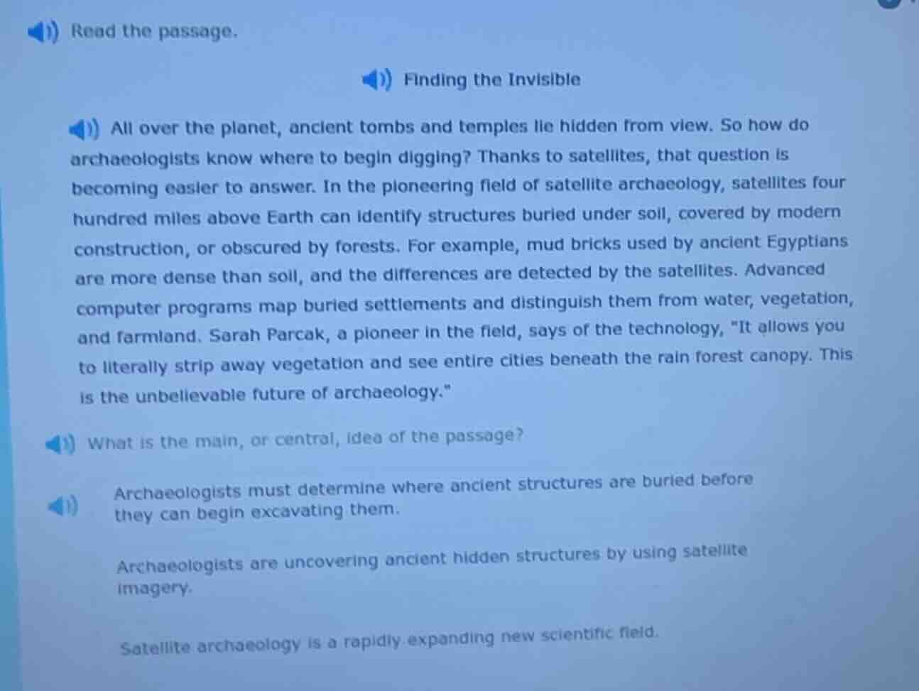 read the passage. finding the invisible all over the planet, ancient to…